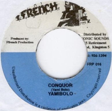Yami Bolo - Conquor | Ffrench (FRP 016)