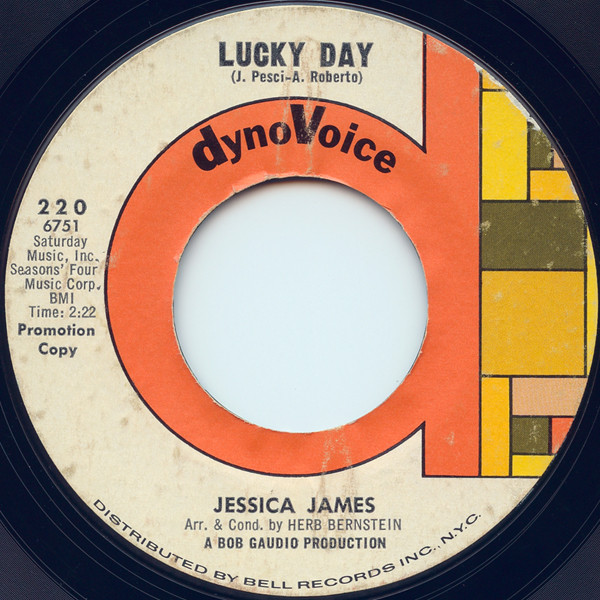 Jessica James & The Outlaws - We'll Be Making Out / Lucky Day | Dynovoice Records (220) - 2