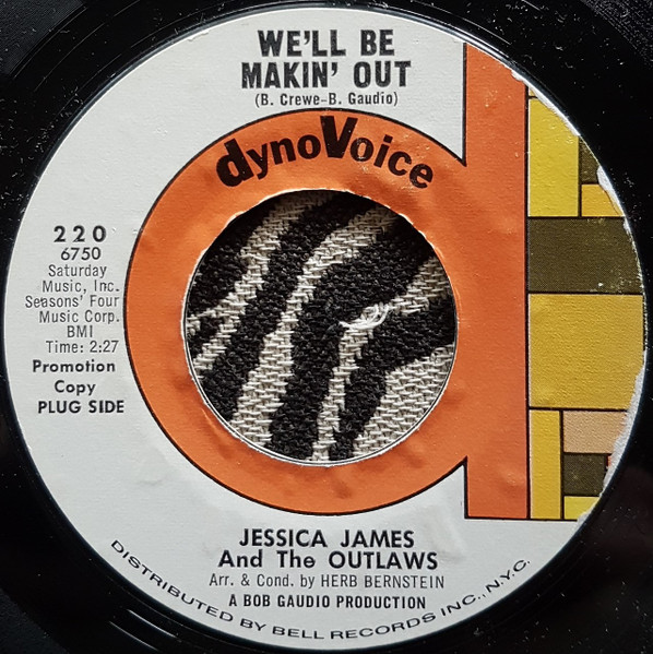 Jessica James & The Outlaws - We'll Be Making Out / Lucky Day | Dynovoice Records (220) - main