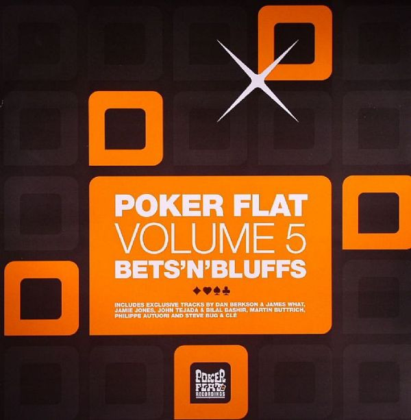 Various - Poker Flat Volume 5 - Bets'N'Bluffs | Poker Flat Recordings (PFRLP19)