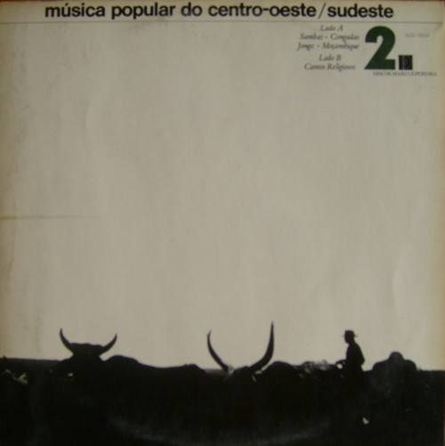 Various - Música Popular Do Centro-Oeste/Sudeste 2 | Discos Marcus Pereira (410.5012)