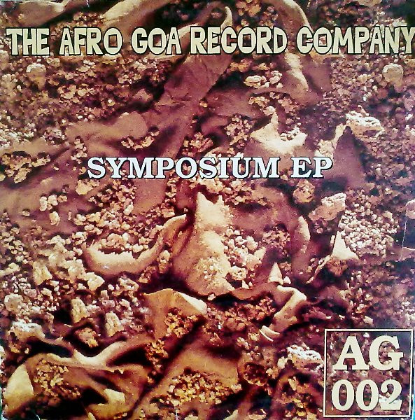 Symposium - Symposium EP | The Afro Goa Record Company (AG 002)