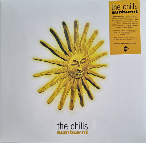 The Chills - Sunburnt | Fire Records (FIRELP822) The Chills - Sunburnt | Fire Records (FIRELP822)