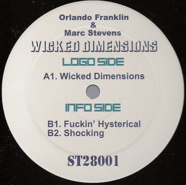 Orlando Franklin & Marc Stevens - Wicked Dimensions | State 28 Records (ST28 001) - 3