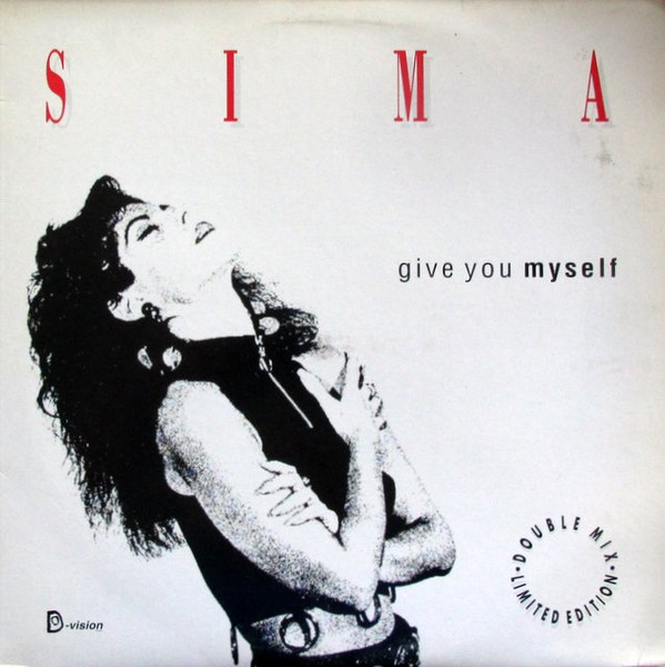 Sima - Give You Myself | D:vision Records (DV 019)