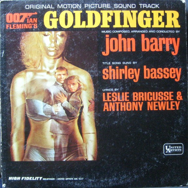 John Barry - Goldfinger (Original Motion Picture Soundtrack) | United Artists Records (UAL 4117)