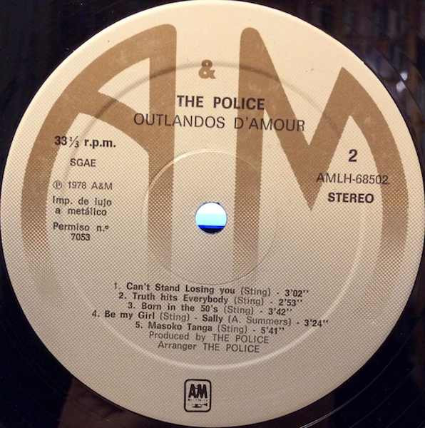 The Police - Outlandos D'Amour | A&M Records (AMLH 68502) - 4 The Police - Outlandos D'Amour | A&M Records (AMLH 68502) - 4
