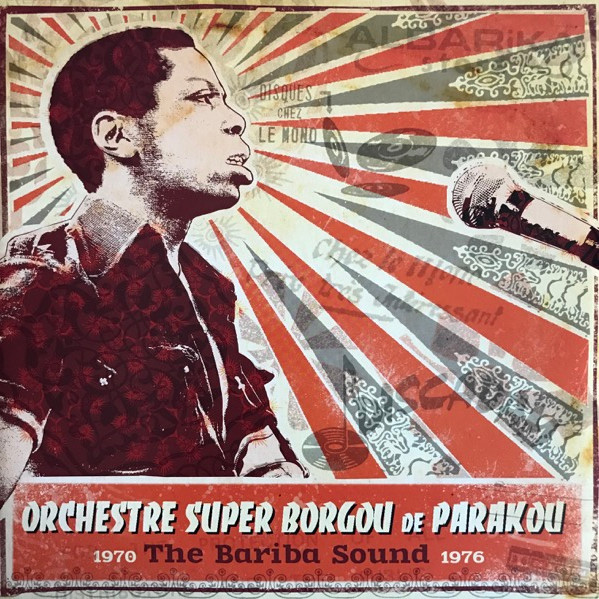 Orchestre Super Borgou De Parakou - The Bariba Sound 1970-1976 | Analog Africa (AALP 071)