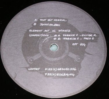 Element.Act Vs Hitnoiz - Tout Est Normal | OPtimum PRoduction (OPT 004)