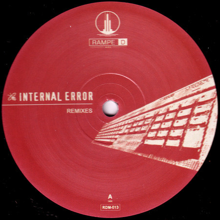 3ST vs. Dash - Internal Error Remixes | Rampe D (RDM-013)
