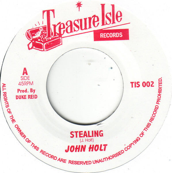 John Holt - Stealing / Ali Baba | Treasure Isle (TIS 002)