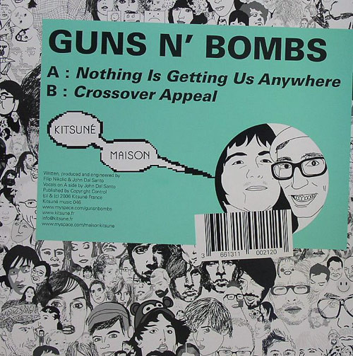 Guns N' Bombs - Nothing Is Getting Us Anywhere | Kitsuné Music (Kitsuné Music 046)