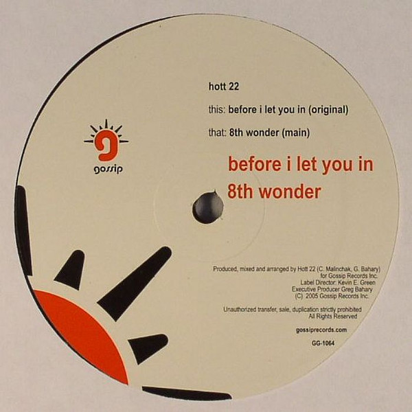 Hott 22 - Before I Let You In / 8th Wonder | Gossip Records (GG1064) - main