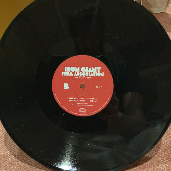 Iron Giant Free Association - Terry Riley’s «In C» | Earth Libraries (El-619) - 2