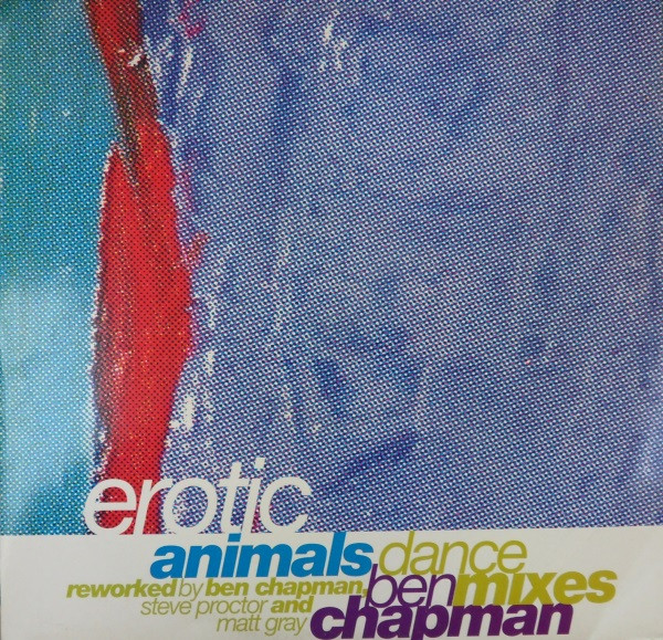 Ben Chapman - Erotic Animals (Dance Mixes) | Deconstruction (PT 44368)