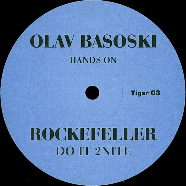 Rockefeller - Do It 2 Nite (Olav Basoski Hands On) | Tiger Records (TIGER  03) - main