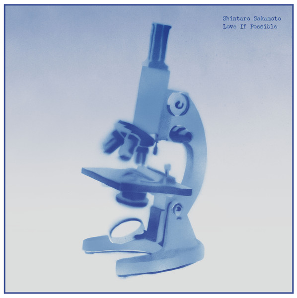 Shintaro Sakamoto - Love If Possible | Mesh-Key (MKY022) - main