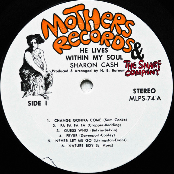 Sharon Cash - He Lives Within My Soul | Mothers Records & The Snarf Company (MRS 74) - 3 Sharon Cash - He Lives Within My Soul | Mothers Records & The Snarf Company (MRS 74) - 3