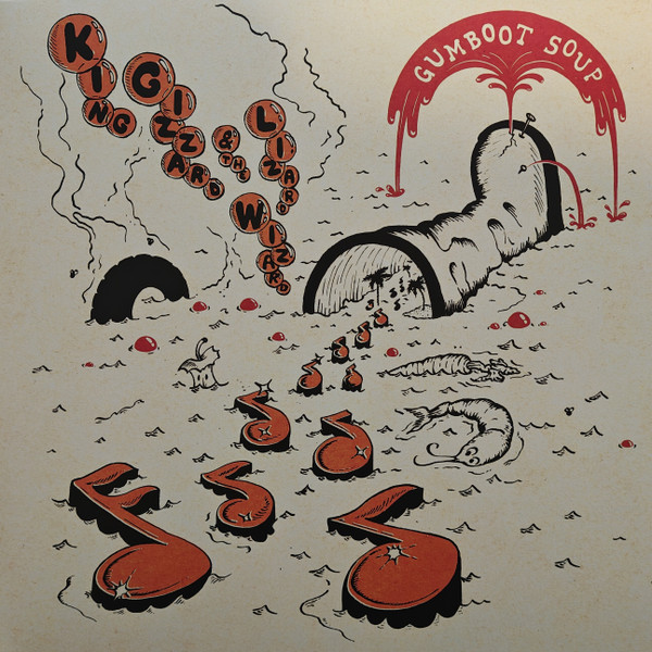 King Gizzard And The Lizard Wizard - Gumboot Soup | Heavenly Recordings (HVNLP156X)