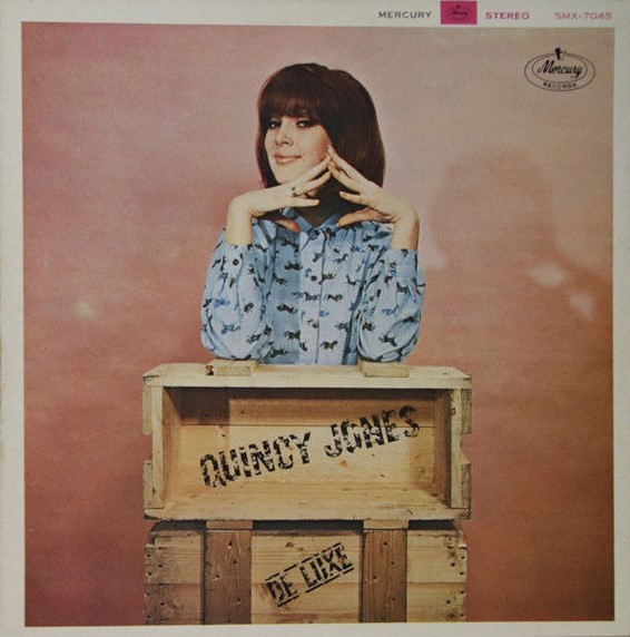 Quincy Jones = Quincy Jones - De Luxe = デラックス | Mercury (SMX-7045) - 2 Quincy Jones = Quincy Jones - De Luxe = デラックス | Mercury (SMX-7045) - 2