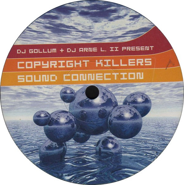 Gollum & Arne L II Present Copyright Killers - Sound Connection | DJs Present (PIASD 2027)