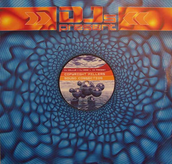 Gollum & Arne L II Present Copyright Killers - Sound Connection | DJs Present (PIASD 2027) - 2