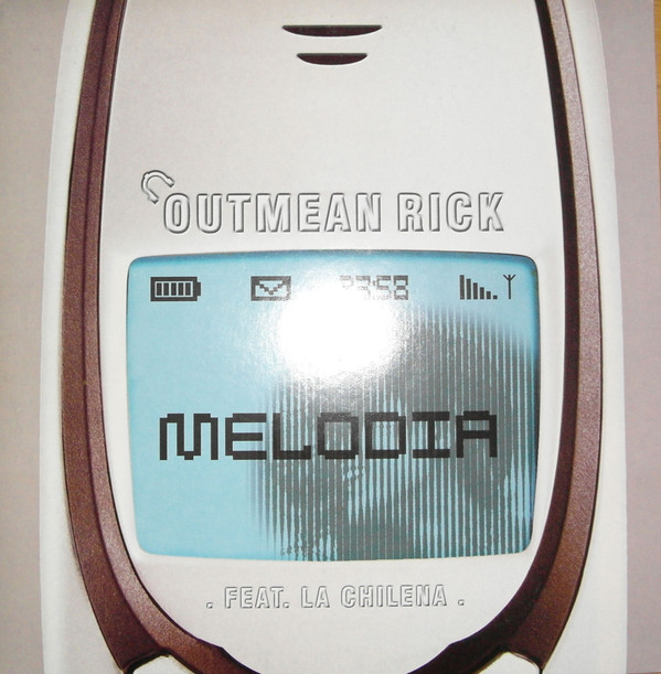 Outmean Rick  &  La Chilena - Melodia | HQ (7243 5502846 6)
