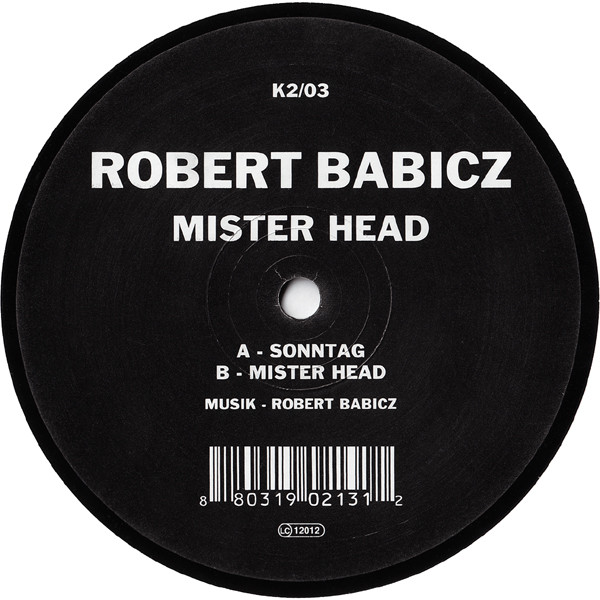 Robert Babicz - Mister Head | K2 (K2/03)