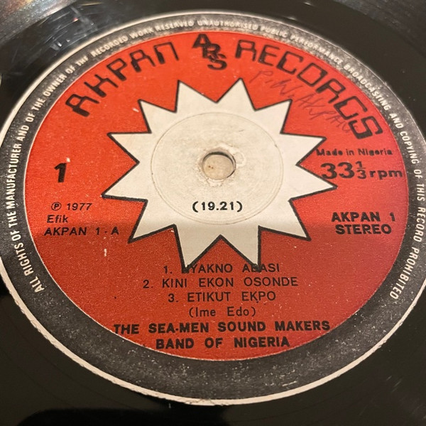The Sea-Men Sound Makers Of Nigeria - The Sea-Men Sound Makers Of Nigeria | Akpan Records (AKPRS.001) - 3 The Sea-Men Sound Makers Of Nigeria - The Sea-Men Sound Makers Of Nigeria | Akpan Records (AKPRS.001) - 3