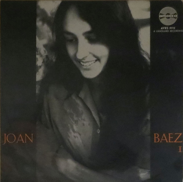 Joan Baez - 1 | Amadeo (AVRS 9113) - main Joan Baez - 1 | Amadeo (AVRS 9113) - main