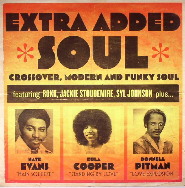 Various - Extra Added Soul (Crossover, Modern and Funky Soul) | J&D (J&D003LP)