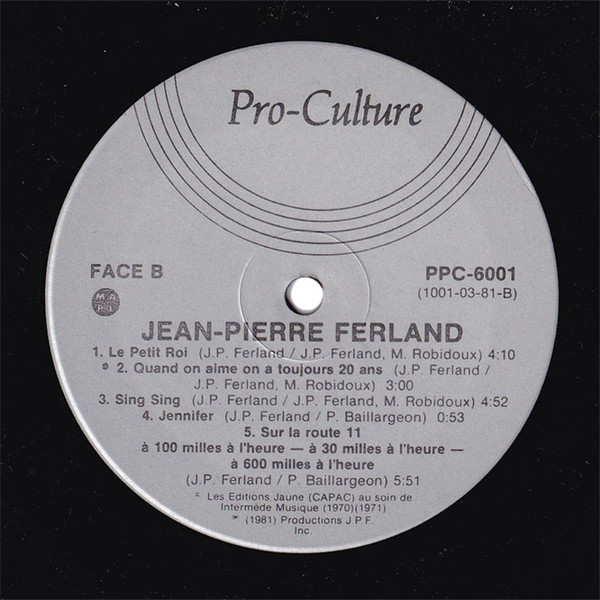 Jean-Pierre Ferland - Dix Ans Trop Tôt | Pro-Culture (PPC-6001) - 3 Jean-Pierre Ferland - Dix Ans Trop Tôt | Pro-Culture (PPC-6001) - 3