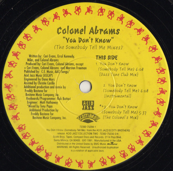 Colonel Abrams - You Don't Know (The Somebody Tell Me Mixes) | Scotti Bros. Records (723927-5294-1) - 2