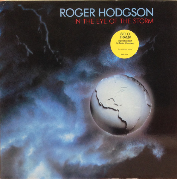 Roger Hodgson - In The Eye Of The Storm | A&M Records (AMA 5004)