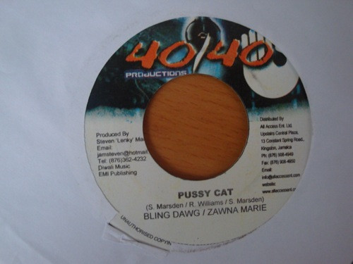 Bling Dawg / Zawna Marie - Pussy Cat | 40/40 Productions (none)