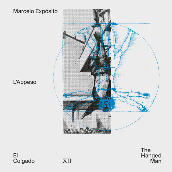 Marcelo Exposito - L'Appeso / El Colgado / The Hanged Man | G3G Records (G3XII)