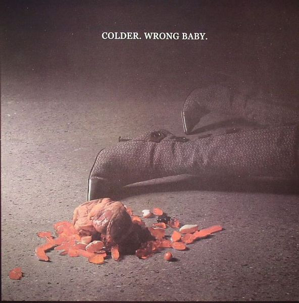 Colder - Wrong Baby | Output (OPR79) Colder - Wrong Baby | Output (OPR79)