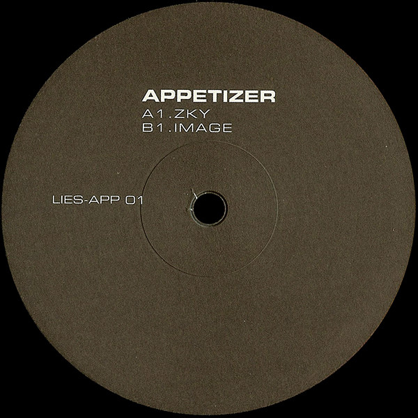 Appetizer - Zky / Image | L.I.E.S. Records (LIES-APP 01)