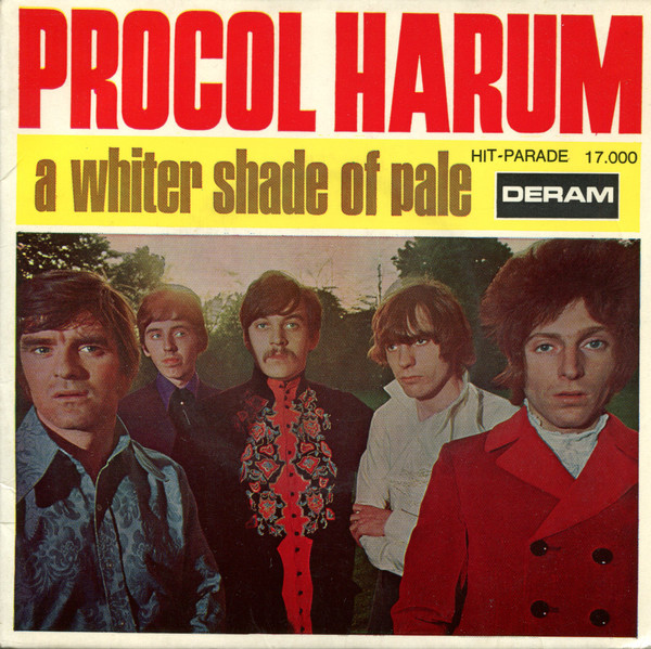 Procol Harum - A Whiter Shade Of Pale | Deram (17.000)