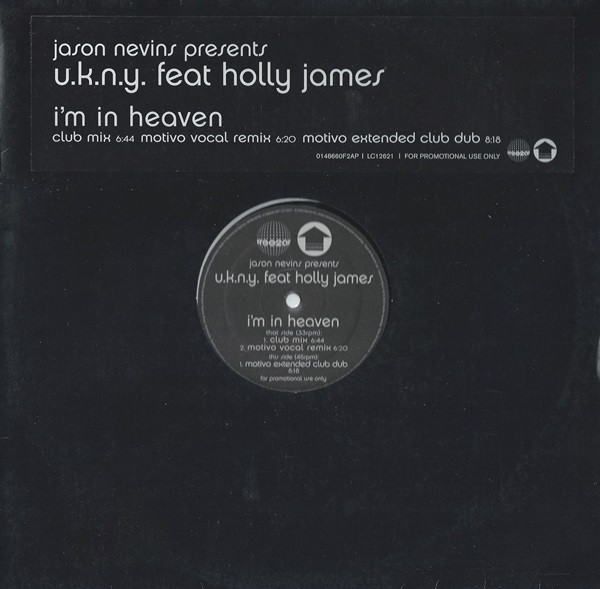 Jason Nevins Presents U.K.N.Y. Feat. Holly James - I'm In Heaven | free2air Recordings (0148660F2AP) - main Jason Nevins Presents U.K.N.Y. Feat. Holly James - I'm In Heaven | free2air Recordings (0148660F2AP) - main