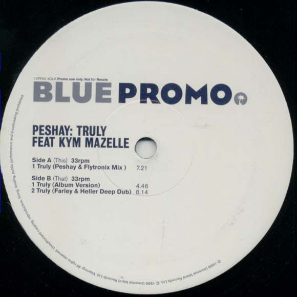 Peshay feat. Kym Mazelle - Truly | Blue (Island) (12PFAX 4DJ) - 2