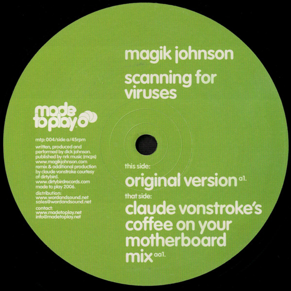 Magik Johnson - Scanning For Viruses | Made To Play (MTP004)