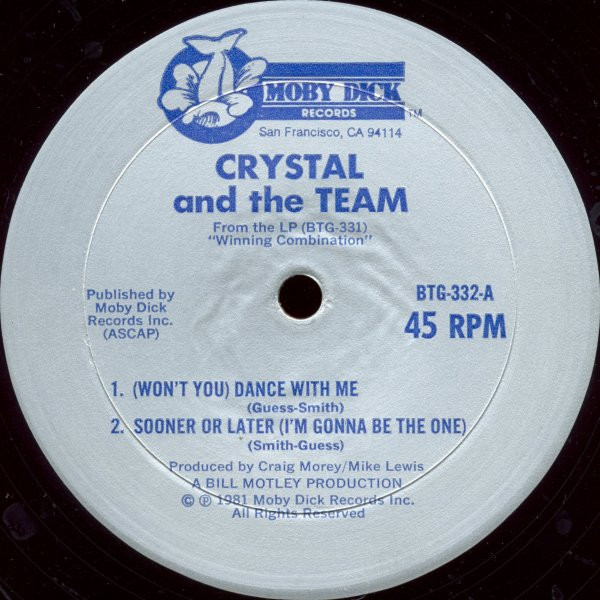 Crystal And The Team - (Won't You) Dance With Me | Moby Dick Records (BTG-332)