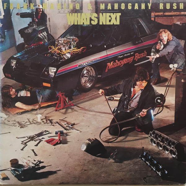 Frank Marino & Mahogany Rush - What's Next | Columbia (JC 36204) - main