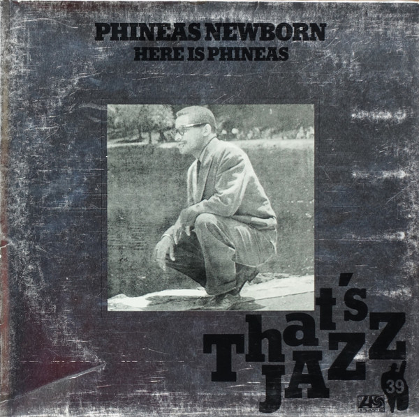 Phineas Newborn Jr. - Here Is Phineas | Atlantic (ATL 50 522) - main