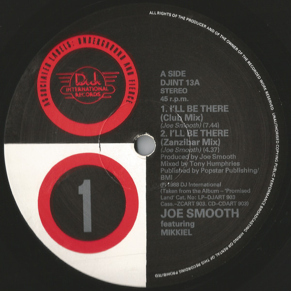 Joe Smooth - I'll Be There | Radical Records (DJINT 13) - 2 Joe Smooth - I'll Be There | Radical Records (DJINT 13) - 2