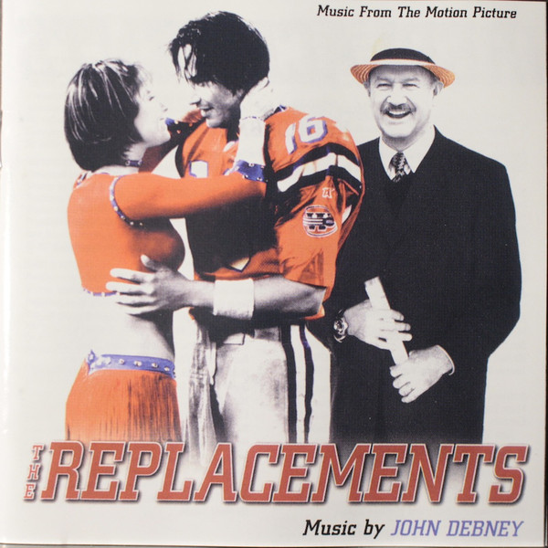 John Debney - The Replacements | Varèse Sarabande (066 180 2) - main John Debney - The Replacements | Varèse Sarabande (066 180 2) - main