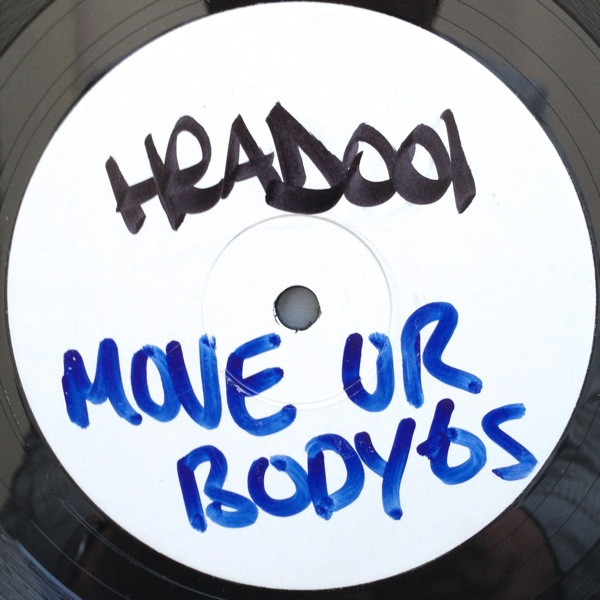 Headstrong - Fuse (Move Your Body) | Not On Label (HEAD 001) - main