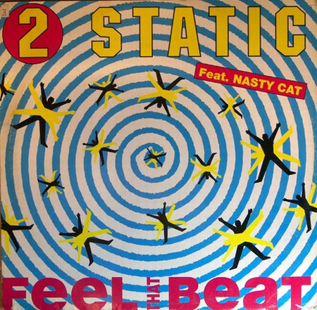 2 Static - Feel That Beat | Mighty Quinn Records (MQR 0013)
