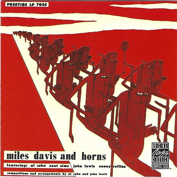 Miles Davis - Miles Davis And Horns | Original Jazz Classics (0025218605328) Miles Davis - Miles Davis And Horns | Original Jazz Classics (0025218605328)